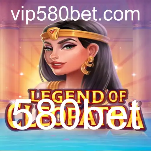 O Universo Enigmático de LegendOfCleopatra e a Emoção das Apostas com 580bet